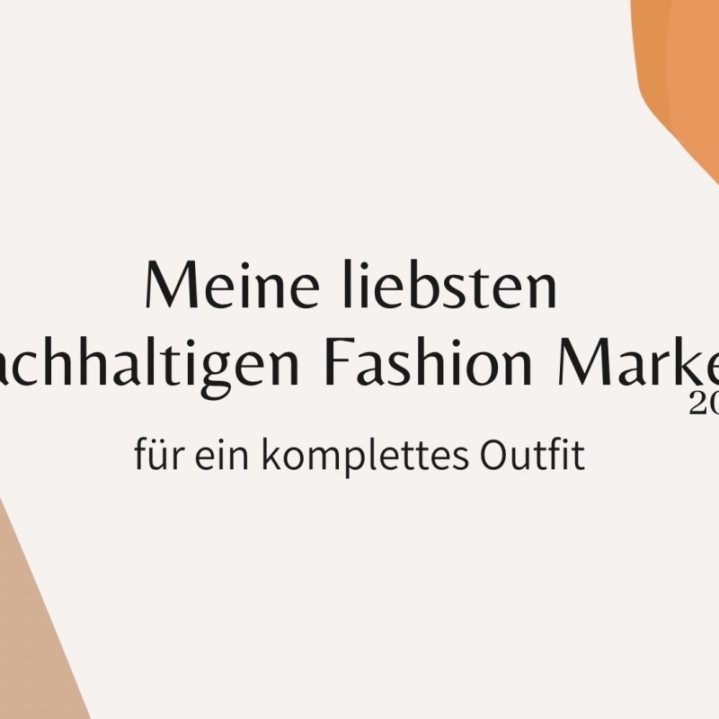 Nachhaltige Fashion Marken – meine 6 Lieblings Labels&nbsp;2023